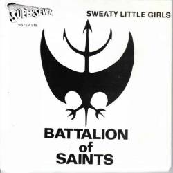 Battalion Of Saints : Sweaty Little Girls